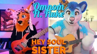 Hey Soul Sister - Train (Except its Metal and by furries) ((FT Fluke Husky))