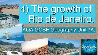 4) The growth of Rio de Janeiro - AQA GCSE Geography Unit 2A. Powered by @GeographyHawks