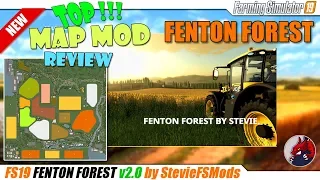 FS19 | "Fenton Forest MAP" v2.0 by StevieFSMods - review