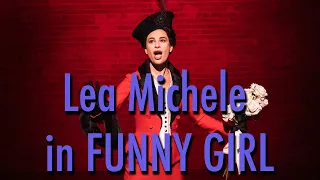 Lea Michele in FUNNY GIRL on Broadway | Show Clips