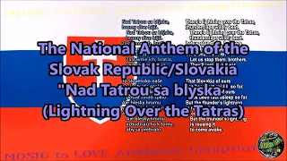 Slovakia National Anthem with music, vocal VERSION 1 and lyrics Slovak w/English Translation