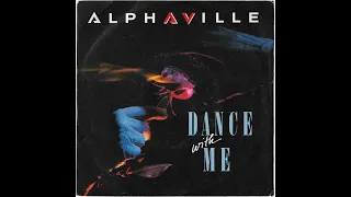 Alphaville - Dance With Me (my version)
