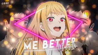 My Dress-Up Darling - I Like Me Better [Edit/AMV] + Project File