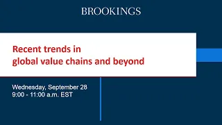 Recent trends in global value chains and beyond