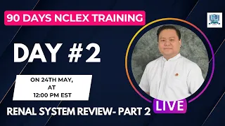 Day #2 (90 Days NCLEX Training) - Peritoneal dialysis and NCLEX questions | NCLEX Review