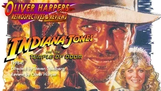 Indiana Jones and The Temple of Doom (1984) Retrospective/Review