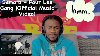 Samara - Pour Les Gang (Official Music Video) AMERICAN REACTION VIDEO 🫢