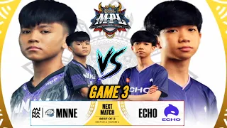 ECHO VS MINANA EVOS - GAME 3 | MPL-PH SEASON 12 WEEK 3 DAY 1