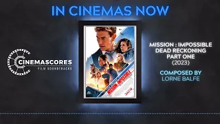 Cinemascores - Mission: Impossible Dead Reckoning Part 1 (2023) Original Soundtrack Score