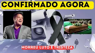 LUTO E TRISTEZA CANTOR SERTANEJO LEONARDO MORTE CONFIRMADA AGORA