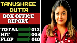 TANUSHREE DUTTA HIT AND FLOP MOVIES LIST 2018 | ALL MOVIES LIST 2018