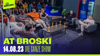 At Broski - Die Sport Show - KOMPLETTE Show vom 14. August 2023 🔥🔥