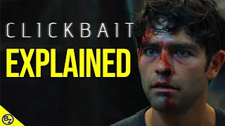 Clickbait Ending Explained + Twist Explained