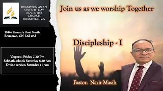 Brampton Asian SDA Church Service | Pr. Nazir Masih I May 4, 2024