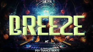 BREEZE (Official Video) Trance Beat By MT