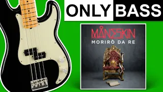 Morirò da Re - Måneskin | Only Bass (Isolated)