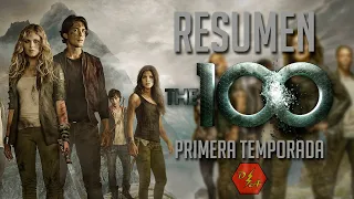 Resumen de The 100 - Primera Temporada