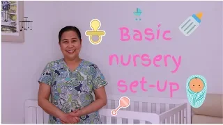 Basic Nursery set-up