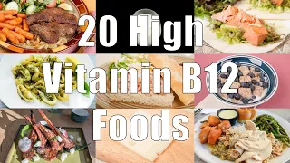 20 High Vitamin B12 Foods (700 Calorie Meals) DiTuro Productions LLC