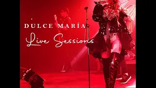 Dulce María - 13 - Un Minuto Sin Dolor (Live Sessions)