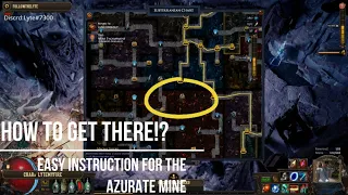 Guide: Azurite Mine Hidden Paths - Explore New Ways - Path of Exile