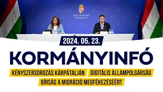 Kormányinfó (2024. május 23.)