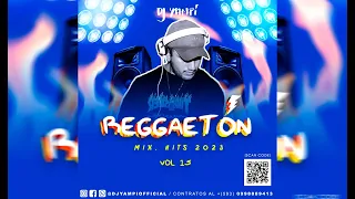 DJ YAMPI🔥REGGAETON MIX 2023 (VOL.15)🤯(RMX EXCLUSIVO❌TQG❌YANDEL150❌BESO❌ LA BEBE ❌CALENTON❌MERCHO)