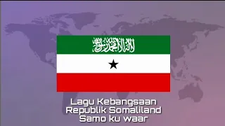 Lagu Kebangsaan SOMALILAND - Samo ku waar