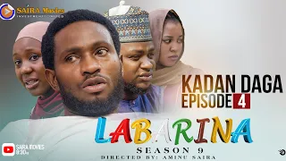 LABARINA SEASON 9 EPISODE 4 KADAN DAGA NA RANAR JUMA’A