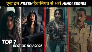 Top 7 New Fresh Crime Thriller Hindi Web Series November 2023