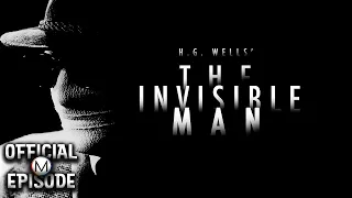 H.G. Wells' The Invisible Man | Season 1 | Episode 1 | Secret Experiment | Tim Turner