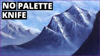 How To Paint Mountains Without A Palette Knife In 3 Easy Steps | Oil Painting For Beginners