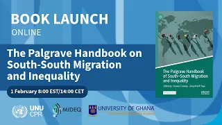 Book Launch: Palgrave Handbook of South-South Migration and Inequality