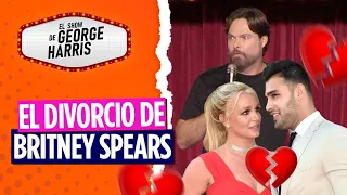 El Show de George Harris 24/08/23 Parte 4 - Britney Spears celebró su divorcio 🥳