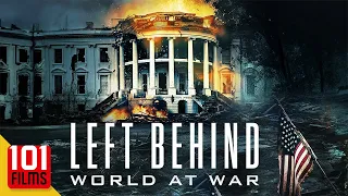 Left Behind III: World at War (2005) | Full Action Drama Movie | Kirk Cameron | Brad Johnson