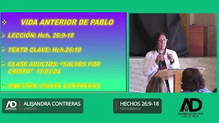 HECHOS 26:9-18 "Vida Anterior de Pablo"
