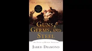 Guns, Germs, and Steel: The Fates of Human Societies - Jared Diamond