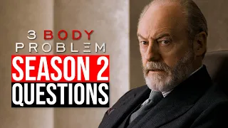 3 Body Problem Season 2 Burning Questions | Netflix