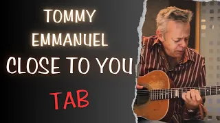 (Tommy Emmanuel) Close to You | TAB Lesson