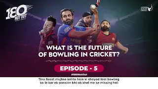 The evolution of bowling | Hindi | Episode 5 | 180 Not Out Podcast by Raman Raheja | LLCT20