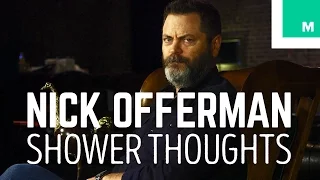 Genius Shower Thoughts with Nick Offerman, the Sequel