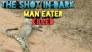 The Shot In Dark | The Man Eating Leopard Of Rudraprayag | Man Eater Killed | Corbett | Jim Corbett