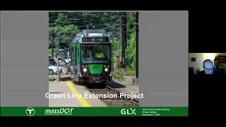 Green Line Extension Project Update Public Meeting December 9, 2020