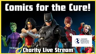 Comics For The Cure! Fortnite Charity Stream with @NuComics