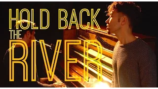 James Bay - Hold Back The River (Michele Grandinetti Cover)