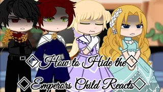 How to Hide the Emperor's Child React||Gacha Club||Credit in Desc||