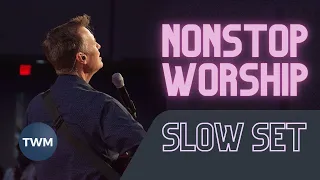 Tommy Walker Nonstop Worship Set (Slow Songs)