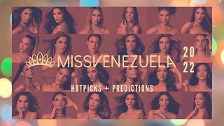 Miss Venezuela 2022 Final Top 10 Predictions 👑✨