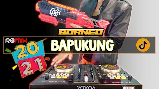 Dj Bapukung | Lagu Banjar  | Remix Terbaru full bass kencang 2021