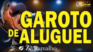 GAROTO DE ALUGUEL = Zé Ramalho - karaoke